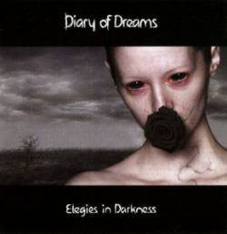 Diary Of Dreams : Elegies in Darkness